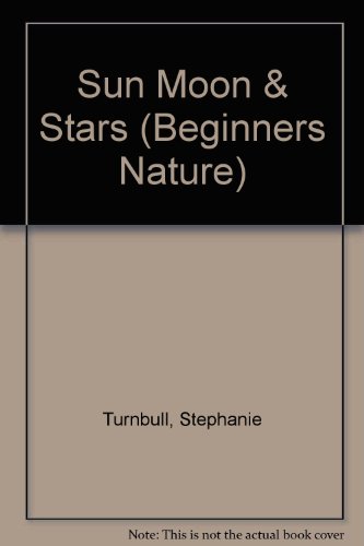 Sun Moon &amp; Stars by Stephanie Turnbull