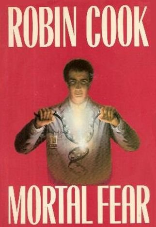 Mortal Fear (Thorndike Press Large Print Basic Series) by Robin Cook