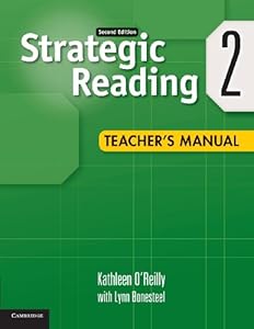 Strategic Reading Level 2 Teacher's Manual by Kathleen O'Reilly