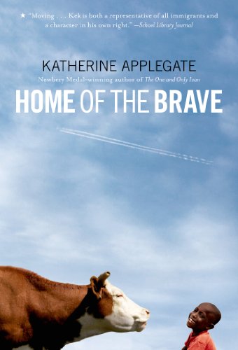 Home of the Brave by Katherine Applegate