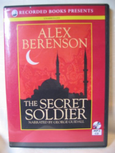 The Secret Soldier by Alex Berenson