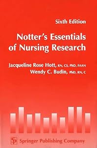 Essentials of Nursing Research by Lucille E. Notter
