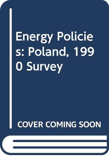 Energy Policies: Poland, 1990 Survey by unknown author