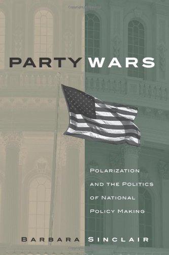 Party Wars: Polarization and the Politics of National Policy Making (Julian J. Rothbaum Distinguished Lecture) by Barbara Sinclair