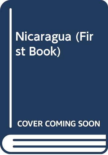 Nicaragua (First Book) by WALKER THOMAS W.