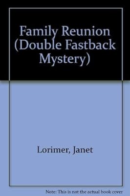 Family Reunion (Double Fastback Mystery)