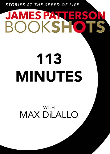 113 Minutes: A Story in Real Time by John Doe