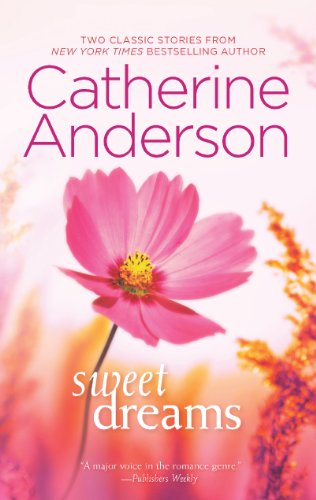Sweet Dreams: Reasonable Doubt\Without a Trace by Catherine Anderson