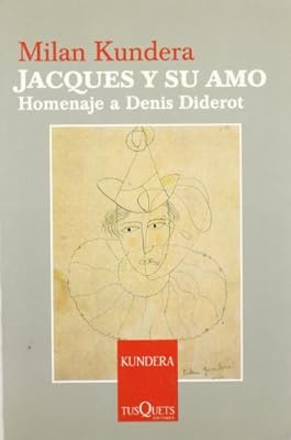 Jacques y Su Amo (Jacques and His Love)