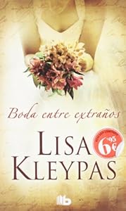 Boda entre extranos (Spanish Edition)