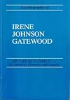 My Life as I Lived It; Autobiography of Irene Johnson Gatewood, Missionary to Germany and Austria, 1948-1989