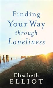Finding Your Way through Loneliness