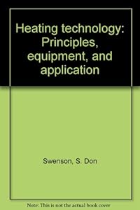 Heating technology: Principles, equipment, and application