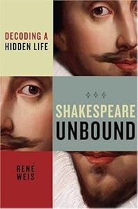 Shakespeare Unbound: Decoding a Hidden Life