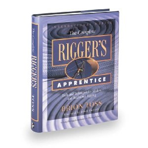 The Rigger's Apprentice by Brion Toss