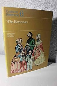 Costume Reference 6: The Victorians