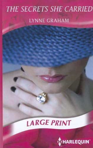 The Secrets She Carried by Lynne Graham