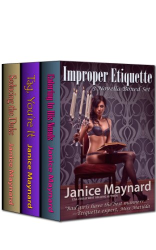 Improper Etiquette by Janice Maynard