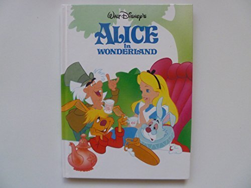 Disney : Alice in Wonderland by Lewis Carroll