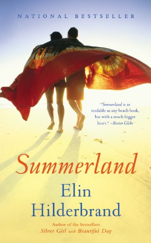 Summerland: A Novel by Elin Hilderbrand