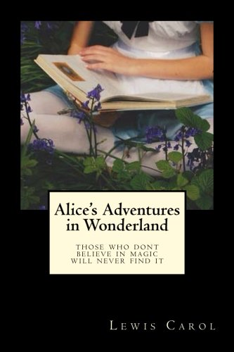 Alice's Adventures in Wonderland by Lewis Carroll