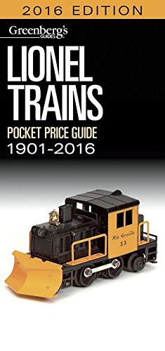 Lionel Pocket Price Guide 1901-2016 by Randy Rehberg                       (Author, Editor)
