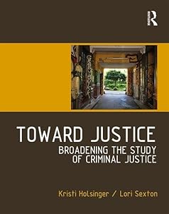 Toward Justice by Kristi Holsinger