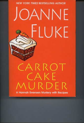 Carrot Cake Murder by Joanne Fluke