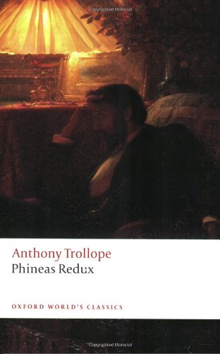 Phineas Redux by Anthony Trollope