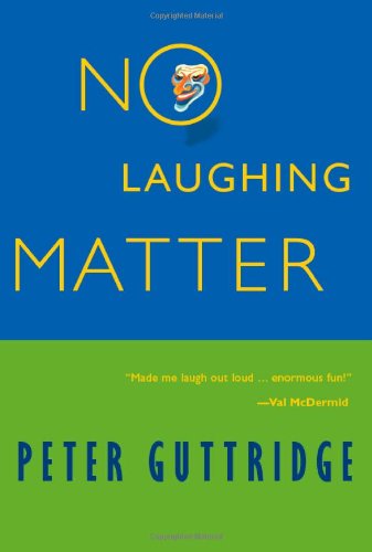 No Laughing Matter by Peter Guttridge