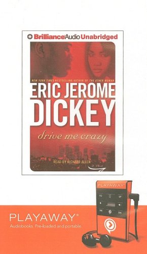 Drive Me Crazy by Eric Jerome Dickey