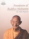 Foundation of Buddhist Meditation by Kalu Rinpoche (1992-08-02)