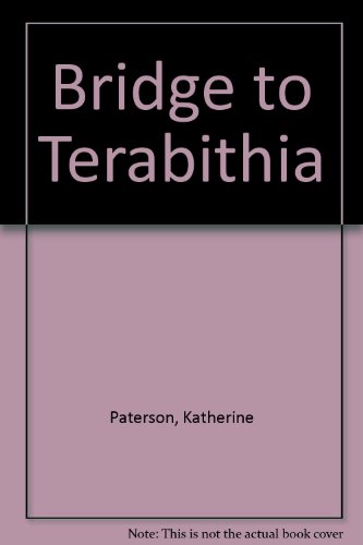Bridge to Terabithia by Katherine Paterson