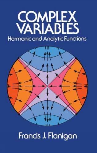 Complex Variables by Francis J. Flanigan