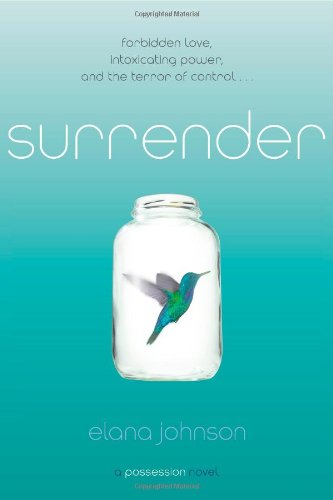 Surrender: A Possession Novel by Elana Johnson
