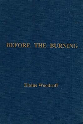 Before the Burning