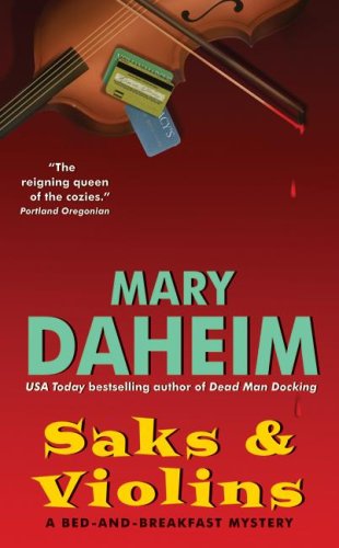 Saks & Violins (Bed-And-Breakfast Mysteries) by Mary Daheim