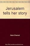 Jerusalem tells her story