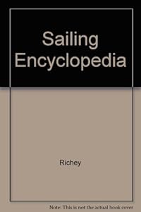 The Sailing encyclopedia by BW Ilust Glossy Color Photos