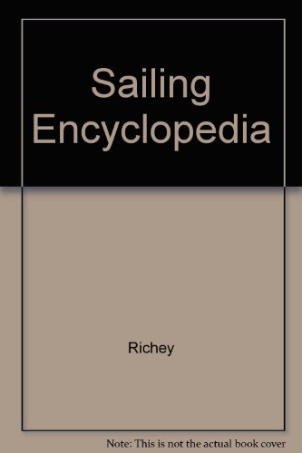 The Sailing encyclopedia by BW Ilust Glossy Color Photos
