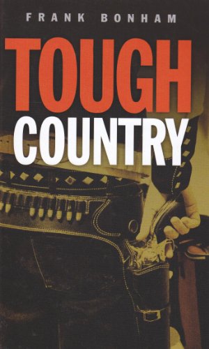 Tough Country by Frank Bonham