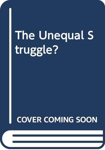 The Unequal Struggle? by Jim Tomlinson