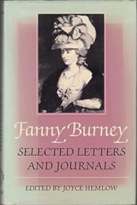 Fanny Burney: Selected Letters and Journals