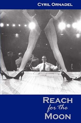 Reach for the Moon: A Portrait of My Life