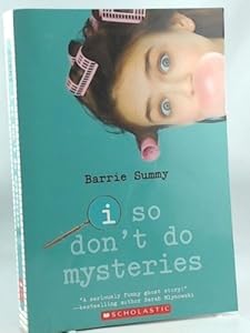 I so don't do mysteries by Barrie Summy