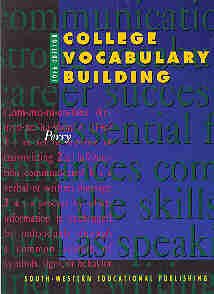 College Vocabulary Building by Devern J. Perry