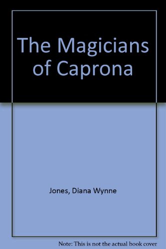 The Magicians of Caprona by Diana Wynne Jones