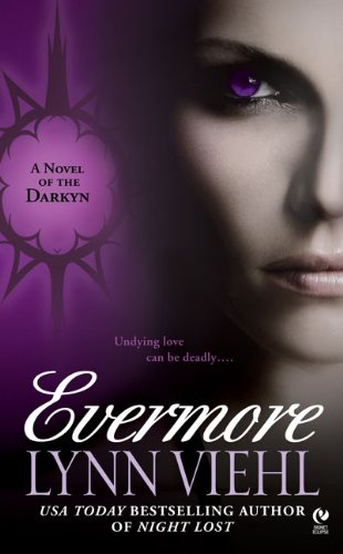 Evermore: A Novel of the Darkyn by Lynn Viehl
