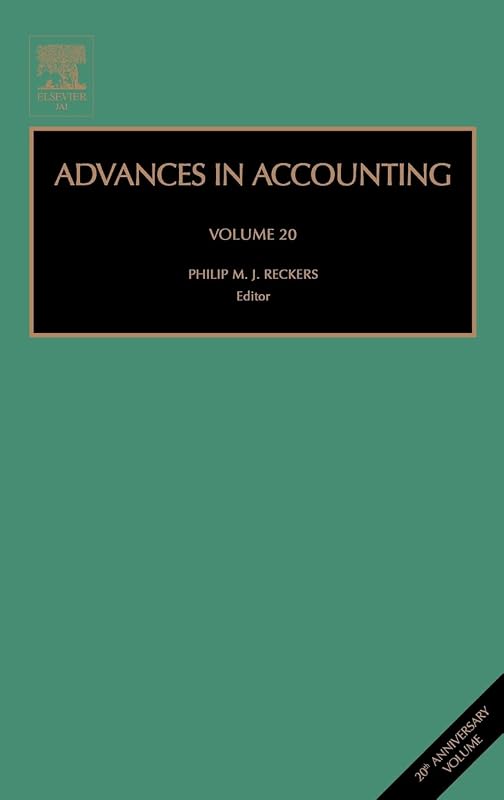 Advances in Accounting (Volume 20) by Philip M J Reckers
