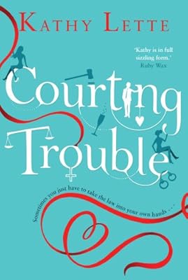 Courting Trouble